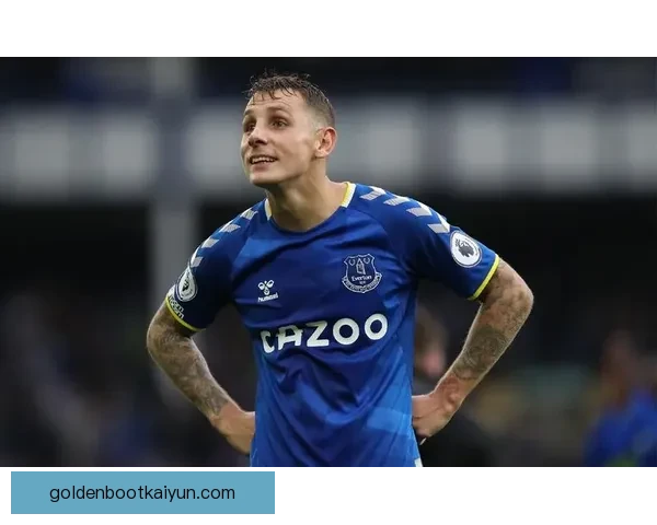 埃弗顿战术体系分析：表现稳健，逐渐显现竞争力增强趋势